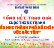 Tổng kết, trao giải cuộc thi vẽ tranh "Thiếu nhi Thành phố Hồ Chí Minh với Bác Tôn" lần thứ XX - năm 2026