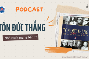 Giới thiệu sách: Tôn Đức Thắng - Nhà cách mạng bất tử