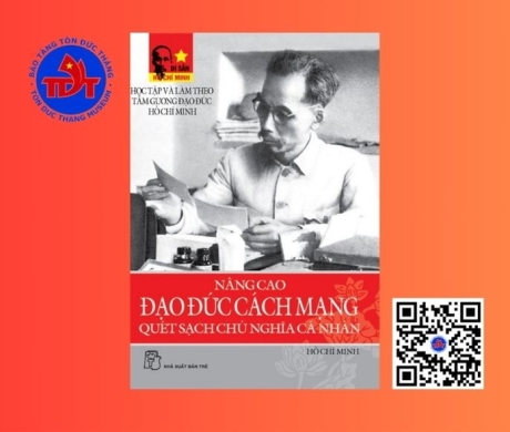 Nâng cao đạo đức cách mạng - Quét sạch chủ nghĩa cá nhân