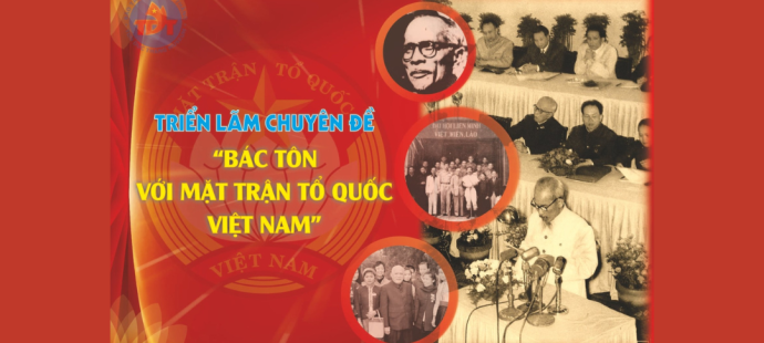 TRIỂN LÃM ẢNH CHUYÊN ĐỀ “BÁC TÔN VỚI MẶT TRẬN TỔ QUỐC VIỆT NAM”